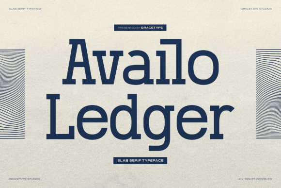 Availo Ledger: A Font for Bold Campaigns