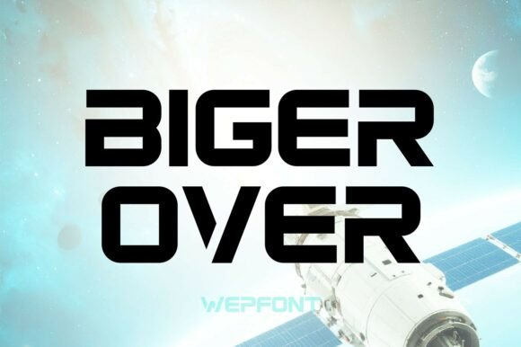 Biger Over: A Bold Display Font for Handmade Brands