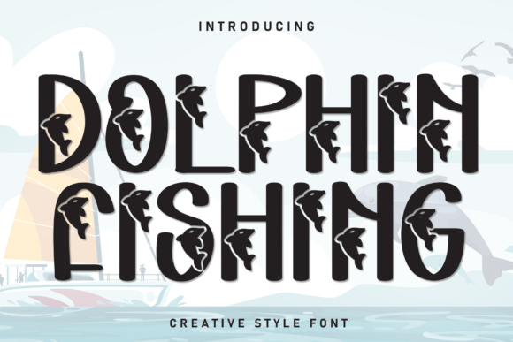 Dolphin Fishing: A Playful Display Font for Makers