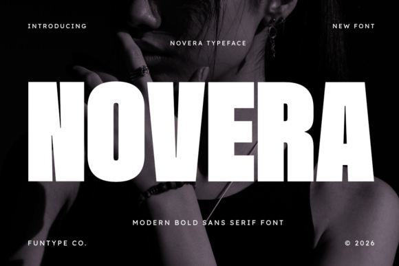 Novera: A Bold Typeface for Impactful Campaigns