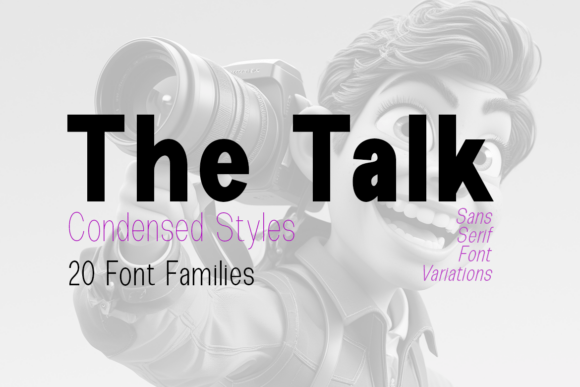The Talk Condensed: A Modern Sans Serif for Bold Branding